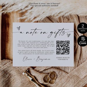 May include: A light gray card with the text "a note on gifts" in elegant script, along with a QR code and the names Olivia and Benjamin. The card also includes the text "2 different sizes" and "Edit in Canva".