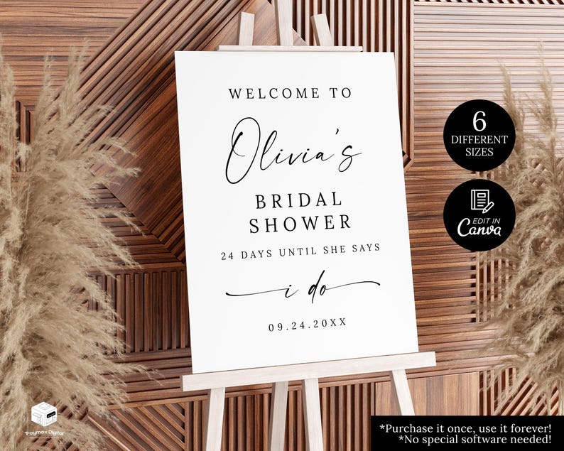 Puede incluir: Un letrero blanco sobre un caballete con las palabras "Welcome to Olivia's Bridal Shower" en escritura negra. El letrero tambi&eacute;n incluye el texto "24 d&iacute;as hasta que diga que s&iacute;" y la fecha 09.24.20XX. Dos c&iacute;rculos negros con texto blanco.
