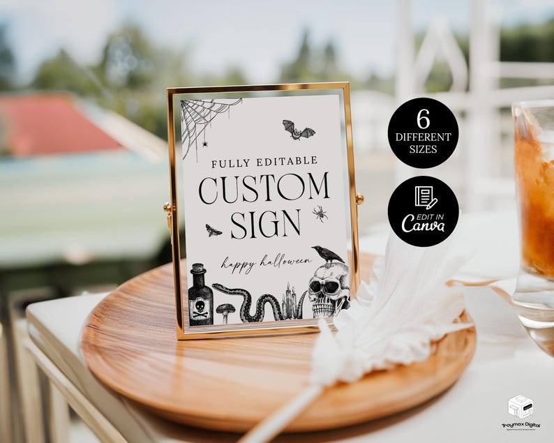 May include: A gold-framed sign with the text "CUSTOM SIGN" and "happy halloween" in black. The sign features Halloween-themed illustrations, including a spiderweb, bat, and skull. Two black circles indicate "6 DIFFERENT SIZES" and "EDIT IN Canva".