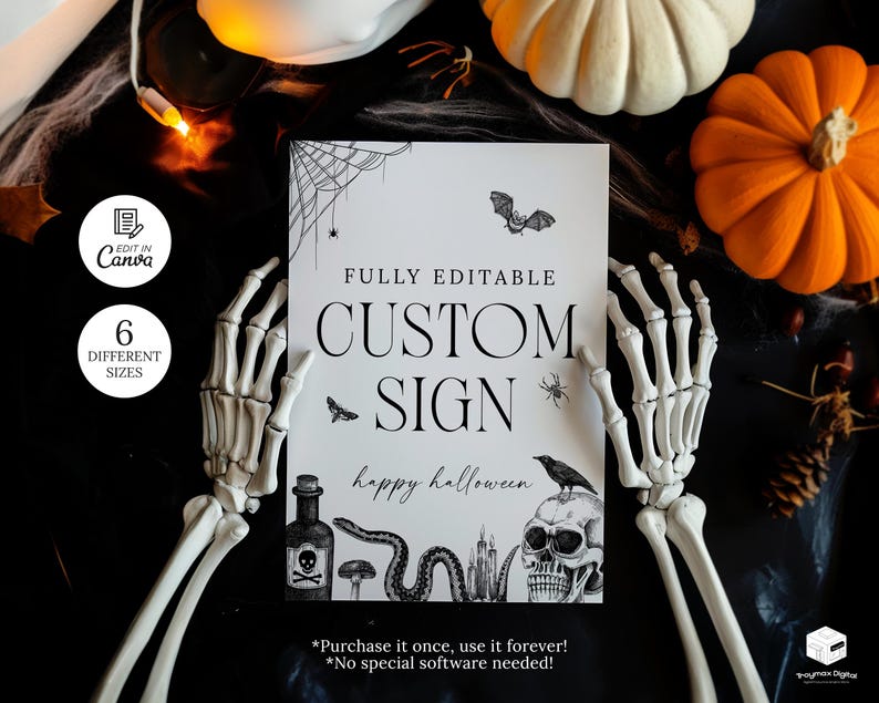 May include: A white sign with the text "CUSTOM SIGN" and "happy halloween" in black. The sign features illustrations of a bat, spider, raven, skull, and snake. The sign is held by a skeleton hand, with pumpkins in the background.