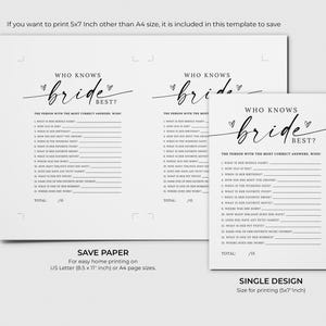 May include: Printable "Who Knows the Bride Best?" game for a bridal shower. The game features a black and white design with a handwritten font. The game includes 15 questions about the bride.