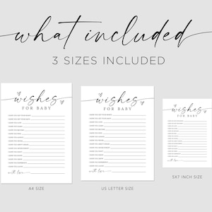 K&ouml;nnte beinhalten: Ein Satz von drei wei&szlig;en Babyparty-Wunschkarten in verschiedenen Gr&ouml;&szlig;en: A4, US Letter und 5x7 Zoll. Die Karten zeigen den Text "wishes for baby" in zarter Schrift, mit Linien f&uuml;r die G&auml;ste, um ihre W&uuml;nsche zu schreiben. Die W&ouml;rter "what included" und "3 sizes included" sind ebenfalls sichtbar.