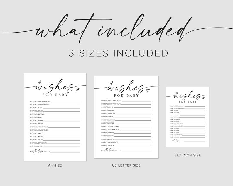 K&ouml;nnte beinhalten: Ein Satz von drei wei&szlig;en Babyparty-Wunschkarten in verschiedenen Gr&ouml;&szlig;en: A4, US Letter und 5x7 Zoll. Die Karten zeigen den Text "wishes for baby" in zarter Schrift, mit Linien f&uuml;r die G&auml;ste, um ihre W&uuml;nsche zu schreiben. Die W&ouml;rter "what included" und "3 sizes included" sind ebenfalls sichtbar.