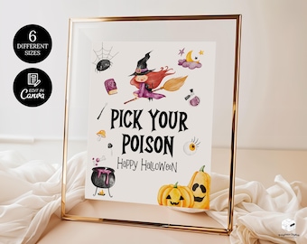 Halloween Pick Your Poison Sign Template, Witch Drink Station Table Sign, Scary Bar Sign, Halloween Bar Sign, Spooky Drink Sign Printable