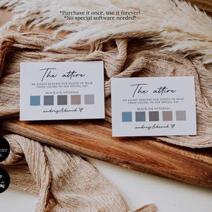 May include: Two white cards with the text "The attire" and color swatches for a wedding. The cards read "We kindly request our guests to wear these colors to our special day. Black-tie optional." The cards are on a wooden surface.