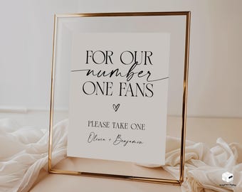 Für unsere Fans Nummer eins Schild Vorlage, minimalistisches Hochzeit Fan Station Schild, moderne Hochzeit Bitte nehmen Sie ein Schild, schnappen Sie sich ein Fan Hochzeitsschild