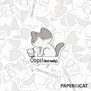 Opps, Not Really Cat Sticker, Vinyl Cat Sticker, Relatable Cat Sticker, Mental Health Motivation, Stickers for Journals & Water Bottles,