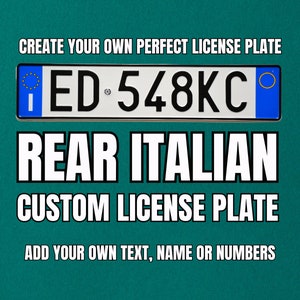 Rear Italy License Plate with YOUR TEXT / Personalized Italian Number Plate / Euro Italy License Plate / Italian License Plate image 1