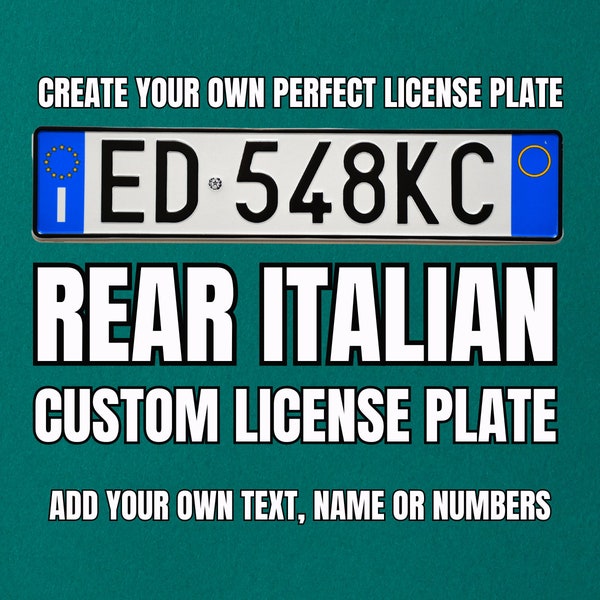 Hinteres italienisches Nummernschild mit IHREM TEXT / personalisiertes italienisches Nummernschild / Euro-Italien-Nummernschild / italienisches Nummernschild