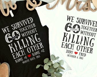 Personalized Funny 60th Wedding Anniversary Shirt 60 Year Anniversary 60 Years Married Together Gift for Husband Wife Partner Couple Parents