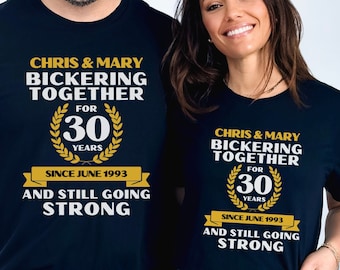 Personalized Funny 30th Wedding Anniversary Shirt 30 Year Anniversary 30 Years Married Together Gift for Husband Wife Partner Couple Parents
