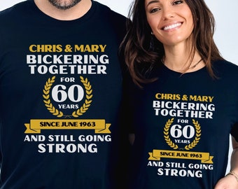 Personalized Funny 60th Wedding Anniversary Shirt 60 Year Anniversary 60 Years Married Together Gift for Husband Wife Partner Couple Parents
