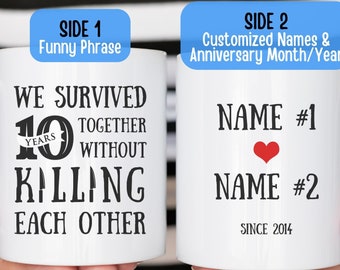 Personalized 10 Year Anniversary Mug, Customized Funny 10th Wedding Gift for Husband Wife Couple Partner Married Together Since 2014 Custom