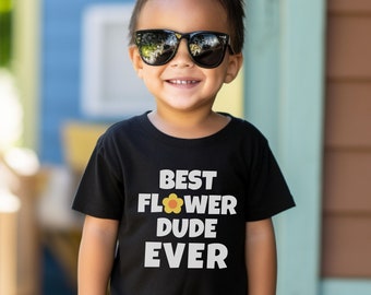 Kids Best Flower Dude Ever Shirt Youth Toddler Children Wedding Party Flower Boy Little Guy Man Thank You Gift for Child Son Nephew Family