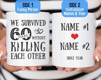 Personalized 60 Year Anniversary Mug Customized Funny 60th Wedding Anniversary Gift for Husband Wife Partner Parents Couple Married 60 Years