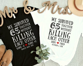 Personalized Funny 65th Wedding Anniversary Shirt 65 Year Anniversary 65 Years Married Together Gift for Husband Wife Partner Couple Parents