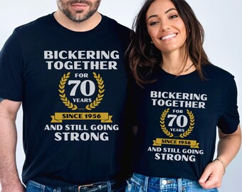 Funny 70 Year Wedding Anniversary Bickering Shirt Gift for Husband Wife Couple Parents Grandparents