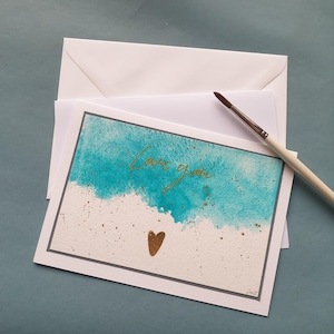 Handgemalte Aquarellkarte "Love You" mit Blattgold - Türkis - Ein Unikat 10/25