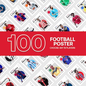 Ronaldo Messi Neymar Mbappe Lamine Yamal Pele Zidane Football Posters Set, Choose 5 out of 100 posters, Soccer Fan Gift Digital Download
