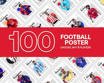 Ronaldo Messi Neymar Mbappe Lamine Yamal Pele Zidane Football Posters Set, Choose 5 out of 100 posters, Soccer Fan Gift Digital Download
