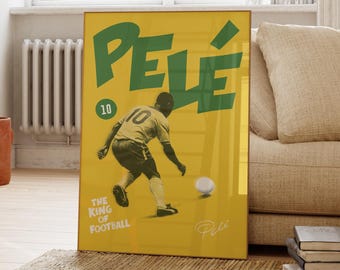 May include: A framed poster with a yellow background, showcasing a vintage illustration of Pelé playing football. The poster features the name "PELÉ" in green, the number "10", and the text "THE KING OF FOOTBALL".