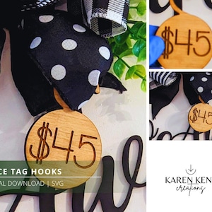 May include: A set of three wooden price tag hooks with a $45 price tag on each. The hooks are designed to be used on a wreath or other decorative item. The hooks are made of natural wood and have a rustic look. The price tag is laser engraved with the price and a dollar sign. The hooks are a digital download and can be used to create your own price tags.