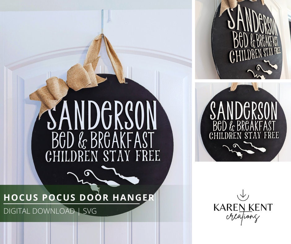 Hocus Pocus Door Hanger SVG, Its Just a Bunch of Hocus Pocus SVG ...