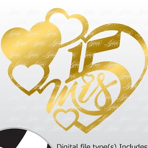 Mis 15 Años | Mis Quince Corazones | Quinceañera Decoracion Vector Hearts Sweet 15 SVG