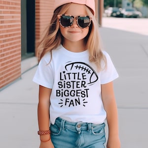 Little Sister Biggest Fan Shirt, Football Sister T-Shirt, Cheer Sister T Shirt, Football Sis Shirt, Football Season, Football Game Day Shirt