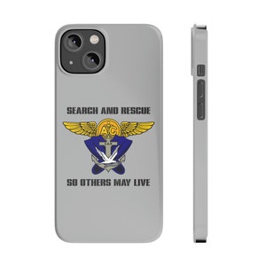 Rescue Swimmer Phone Case- Navy, Coast Guard, SAR, So Others May Live, Veteran, Helicopter