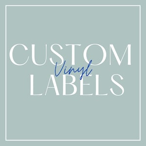 Etichette in vinile personalizzate