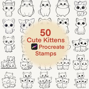 May include: A set of 50 black and white line art illustrations of cute kittens in various poses. The illustrations are labeled "50 Cute Kittens Procreate Stamps".