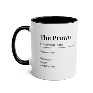 Apprentice Gifts - Funny Mug for Trades, The Prawn, Electrician, Welder, Construction, Carpenters, Plumbers - Insult Nickname Coffee Cup mug