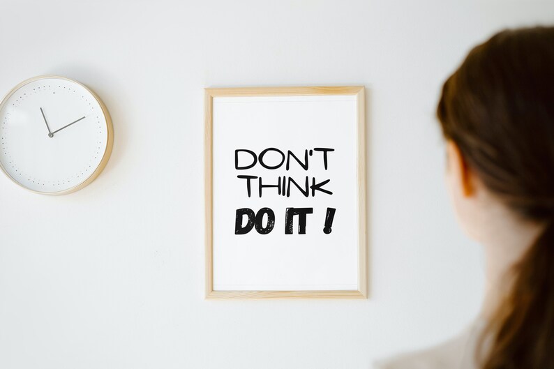 Don't Think DO IT Wall Art Printable Digital Prints - Etsy