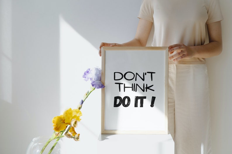 Don't Think DO IT, Wall Art Printable, Digital Prints, Wall Decoration ...