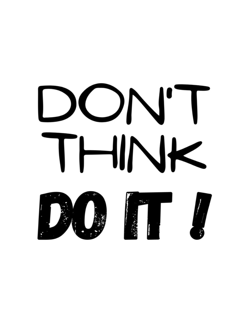 Don't Think DO IT Wall Art Printable Digital Prints - Etsy