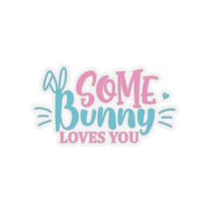 Adesivi "Some Bunny Loves You" - Adesivi a forma di coniglietto con taglio a bacio per diari, computer portatili e album di ritagli