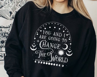 Change the World - Sweatshirt