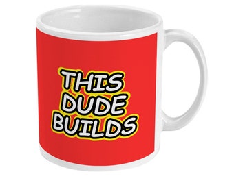 LEGO This Dude Builds 11oz mug - Perfect gift for lego lovers / lego fans