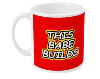LEGO This Babe Builds 11oz mug - Perfect gift for lego lovers / ladies lego fans