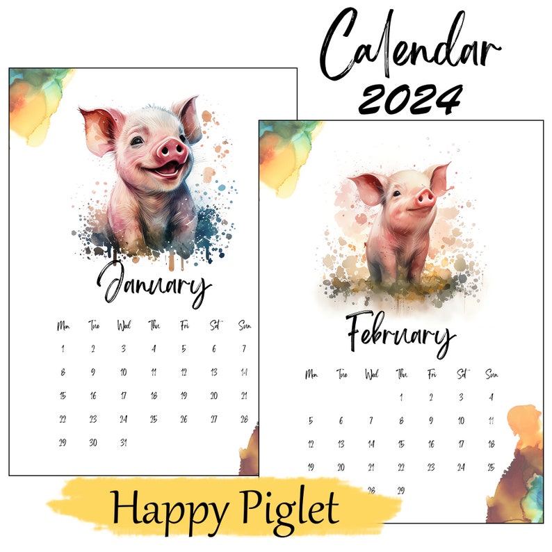 2024 Illustrated Watercolor Happy Piglet Calendar Printable A4 & Letter