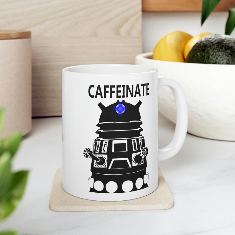 Morning Routine Mug Dalek Caffeinate Ceramic Mug 11oz - Dr Who Mug - Pun Mug - Sci Fi Mug ...