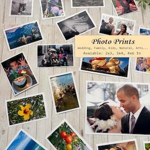 May include: A collection of rectangular photo prints featuring diverse subjects including landscapes, portraits, food, and nature. A central text box reads Photo Prints, Wedding, Family, Kids, Natural, Arts... Available: 2x3, 3x4, 4x6 In.