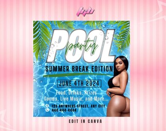 May include: A promotional poster for a pool party, featuring the text "POOL party" in large white letters with a green script font. The poster includes the text "SUMMER BREAK EDITION" and "JUNE 4TH 2024". A woman in a black bikini is featured on the right.