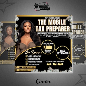 May include: Black and gold flyer advertising mobile tax preparation services. The flyer features a woman's face, a cash advance offer up to $7,000, and the text "The Mobile Tax Preparer".