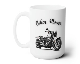 Biker Mama, Biker Mugs, Biker Coffee Mug Gifts, Biker Birthday Gifts, Motorcycle Lovers, Ceramic Mug 15oz