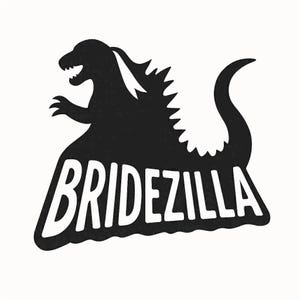 Bridezilla _ Mumzilla Digital Download – Funny PNG for Vinyl Signs, Bachelorette Décor & Bridal Crafts