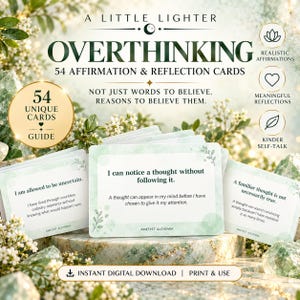 May include: A set of 54 affirmation and reflection cards titled A Little Lighter Overthinking. The cards feature green botanical accents and printed text including I can notice a thought without following it. Includes a digital download.