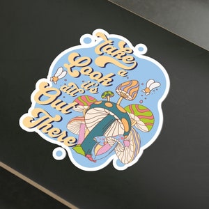 Take A Look Sticker, Retro Mushroom Sticker, Positive Vibes Sticker, Vintage Sticker, Magic Mushroom, Adventure Sticker, Outdoor Sticker
