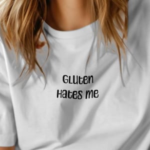 Funny Gluten Hates Me Unisex Tee, Celiac Disease Awareness Shirt, Gluten Free Diet Top, Food Allergy Gift, Humorous Coeliac T-Shirt